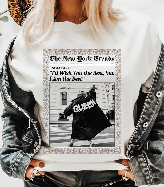 I am the Best Newspaper Queen: Yes / White T-Shirt / XL