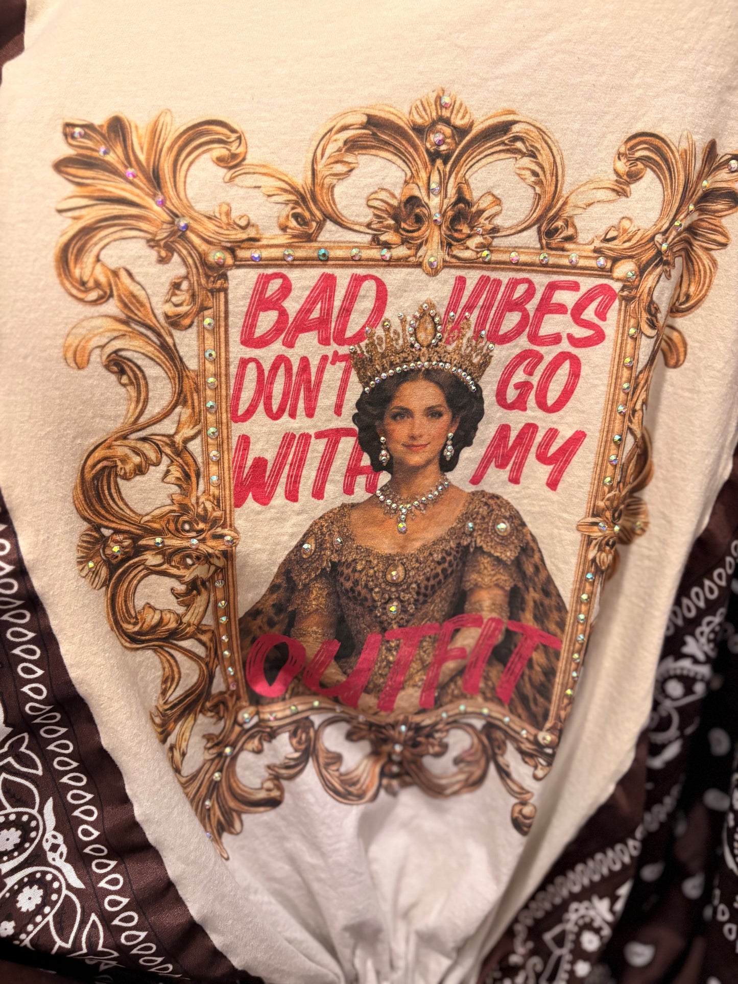 Bad Vibes Don’t Go With My Outfit Bubble Bandana Sleeve Tee Fits a Small to XXL